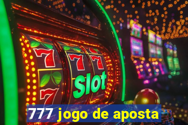 777 jogo de aposta